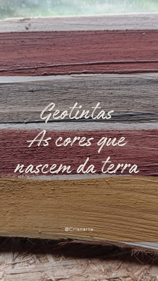 Geotintas: Cores que nascem da Terra