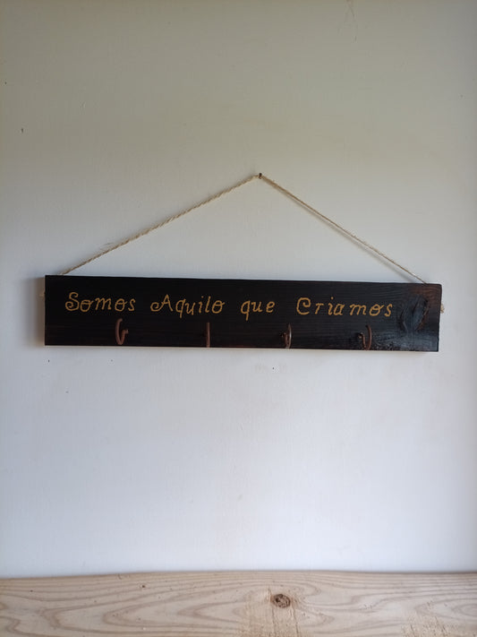 Porta-chaves – “Somos Aquilo que Criamos”